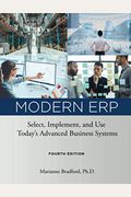 Modern Erp: Select, Implement, And Use Today's Advanced Business Systems