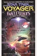 Gateways  No Mans Land Star Trek Gateways Bk
