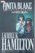 Laurell K Hamiltons Anita  Blake Vampire Hunter The First Death