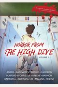 Horror From The High Dive: Volume 1