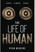 The Life Of Human