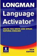 Longman Language Activator: Helps You Write And Speak Natural English
