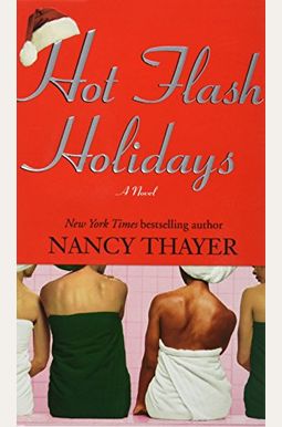 Hot Flash Holidays Hot Flash Holidays