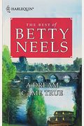 A Dream Came True Best Of Betty Neels