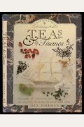 Teas And Tisanes Library Of Culinary Arts