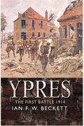 Ypres: The First Battle, 1914