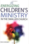 Energizing Childrens Ministry In The Smaller Church