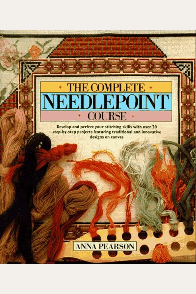Buy The Complete Needlepoint Course Book