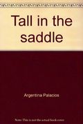 Tall in the saddle (Phonics chapter book)