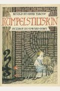 Rumpelstiltskin: A Tale Told Long Ago by the Brothers Grimm
