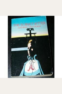 The Scarlet Letter The Scarlet Letter