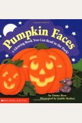 Pumpkin Faces: A Glowing Book You Can Read In The Dark!