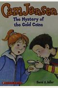 Cam Jansen and the Mystery of the Gold Coins (Cam Jansen)