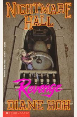 Nightmare Hall #26: Revenge Nightmare Hall #26: Revenge