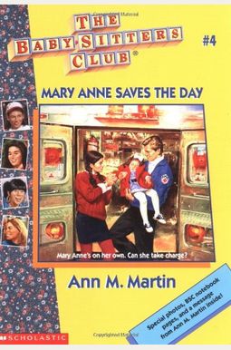 Mary Anne Saves The Day: Full-Color Edition (The Baby-Sitters Club Graphix #3) Mary Anne Saves The Day: Full-Color Edition (The Baby-Sitters Club Graphix #3)