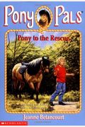 Pony To The Rescue