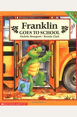 Franklin Goes To School Franklin Goes To School
