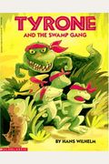 Tyrone And The Swamp Gang