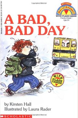 Bad, Bad Day Bad, Bad Day
