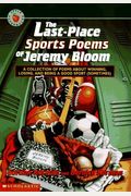 Last-Place Sports Poems Of Jeremy Bloom