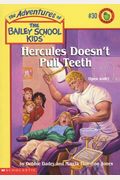Hercules Doesn't Pull Teeth