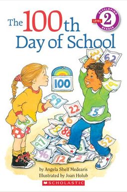 The 100th Day Of School The 100th Day Of School