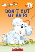Don't Cut My Hair!