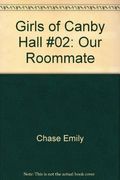 Girls Of Canby Hall #02: Our Roommate