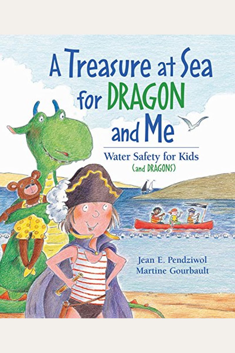 A Treasure At Sea For Dragon And Me Water Safety For Kids