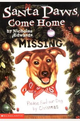 Santa Paws, Come Home Santa Paws, Come Home