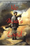 No Man's Land: A Young Soldier's Story