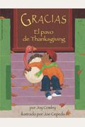 Gracias, El Pavo De Thanksgiving (Gracias, The Thanksgiving Turkey)