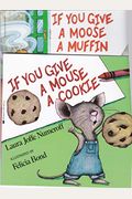 If You Give A Mouse A Cookie Mini Book And Cd (If You Give...)