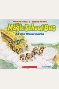 The Magic School Bus At The Waterworks