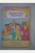 Sleepover Friends #1: Patti's Luck