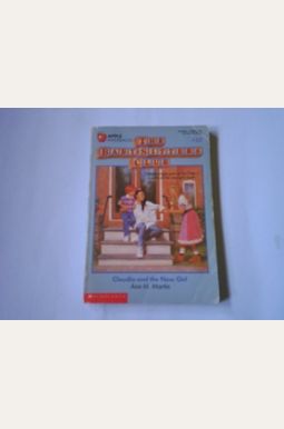 Claudia And The New Girl: A Graphic Novel (The Baby-Sitters Club #9): Volume 9 Claudia And The New Girl: A Graphic Novel (The Baby-Sitters Club #9): Volume 9