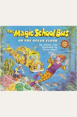 The Magic School Bus On The Ocean Floor The Magic School Bus On The Ocean Floor