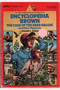 Encyclopedia Brown And The Case Of The Dead Eagles