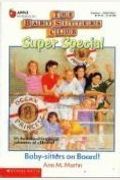 Baby-Sitters On Board! (Baby-Sitters Club Super Special, 1)