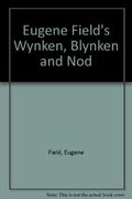 Wynken, Blynken, And Nod