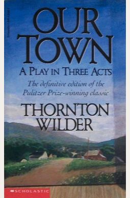 Our Town Our Town