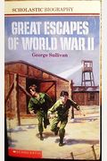 Great Escapes Of World War Ii