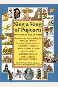 Sing A Song Of Popcorn: Every Child 'S Book O