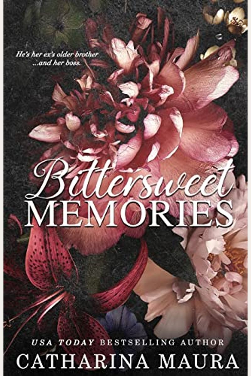 Buy Bittersweet Memories Book By Catharina Maura