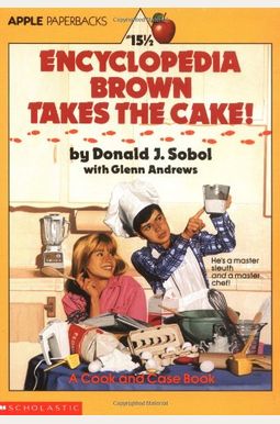 Encyclopedia Brown Takes The Cake Encyclopedia Brown Takes The Cake