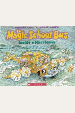 The Magic School Bus Inside A Hurricane The Magic School Bus Inside A Hurricane