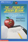 The D- Poems Of Jeremy Bloom: A Collection Of Poems About School, Homework, And Life (Sort Of)