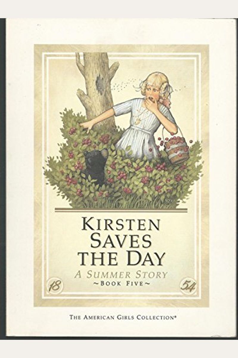 Kirsten Saves The Day: A Summer Story