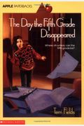 The Day The Fifth Grade Disappeared
