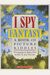 I Spy Fantasy: A Book Of Picture Riddles